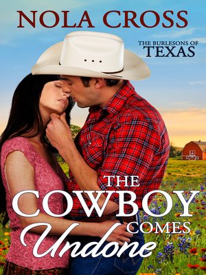 cover image of The Cowboy Comes Undone